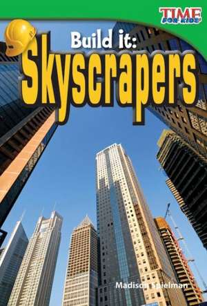 Build It: Skyscrapers de Madison Spielman