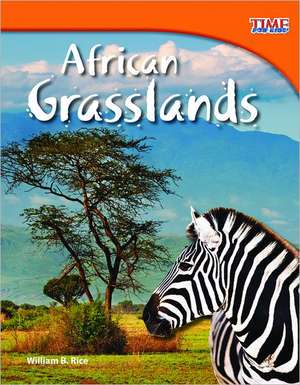 African Grasslands de William B. Rice