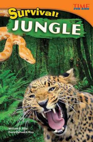 Survival! Jungle de William B. Rice