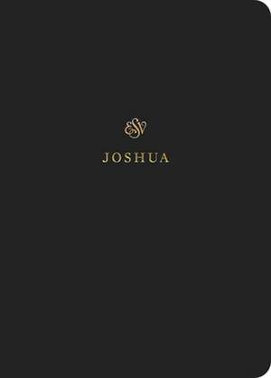 ESV Scripture Journal – Joshua (Paperback) de 