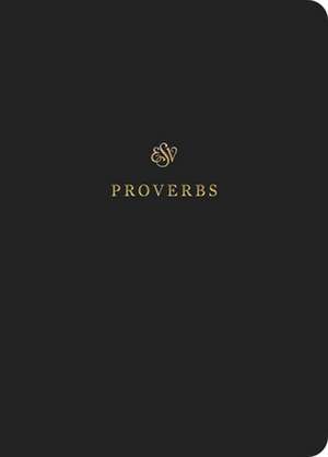 ESV Scripture Journal – Proverbs (Paperback) de 