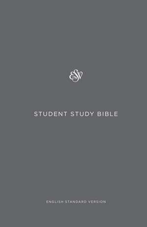 ESV Student Study Bible (Hardcover, Gray) de David Chapman