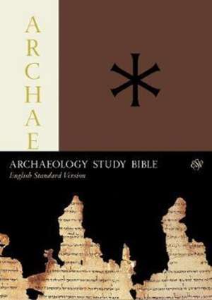 ESV Archaeology Study Bible (Hardcover) de David L. Adams