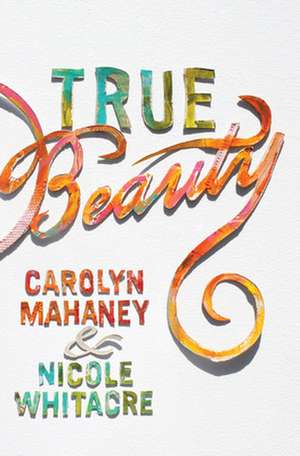 True Beauty de Carolyn Mahaney