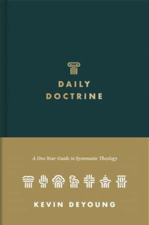 Daily Doctrine de Kevin Deyoung