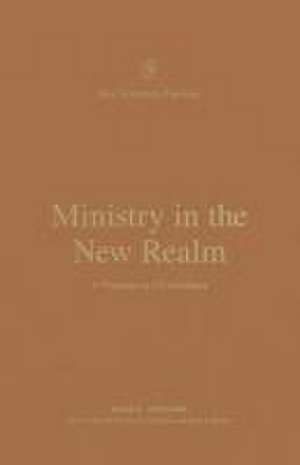 Ministry in the New Realm – A Theology of 2 Corinthians de Dane C. Ortlund