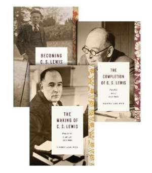 Becoming C. S. Lewis (3–Volume Set) de Harry Lee Poe