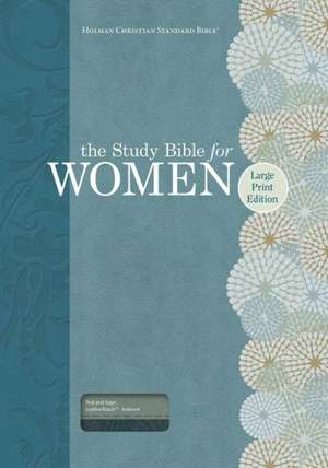 Study Bible for Women-HCSB-Large Print de Dorothy Kelley Patterson