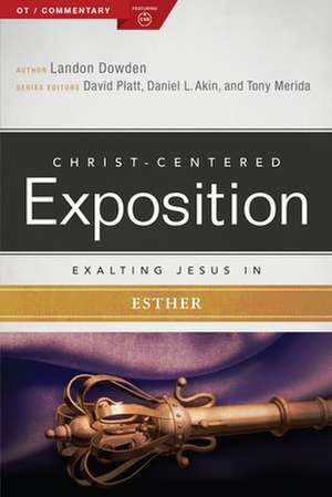 Exalting Jesus in Esther de Landon Dowden