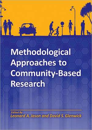 Methodological Approaches to Community–Based Research de Leonard A. Jason