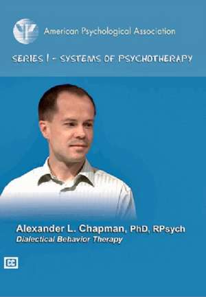 Dialectical Behavior Therapy de Alexander L. Chapman