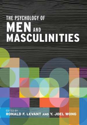 The Psychology of Men and Masculinities de Ronald F. Levant