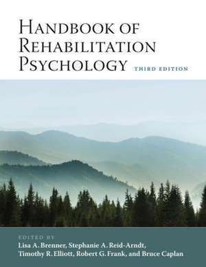 Handbook of Rehabilitation Psychology de Lisa A. Brenner