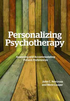 Personalizing Psychotherapy de John C Norcross