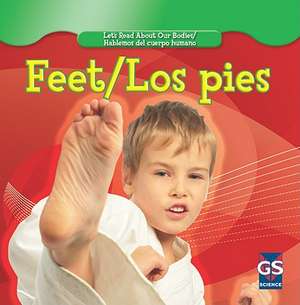 Feet/Los Pies de Cynthia Klingel