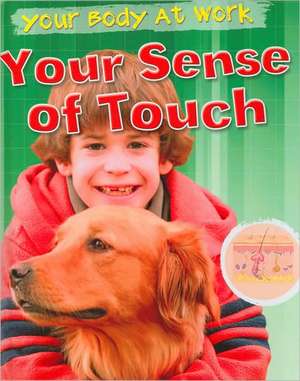 Your Sense of Touch de Carol Ballard