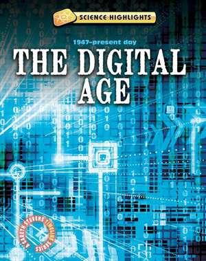 The Digital Age (1947 Present Day) de Charlie Samuels