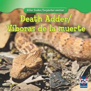 Death Adder/Viboras de La Muerte de Lincoln James