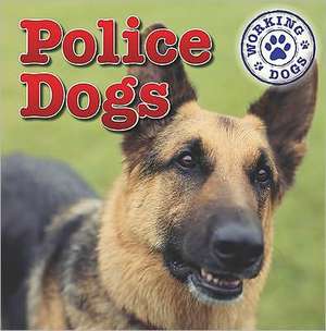 Police Dogs de Mary Ann Hoffman