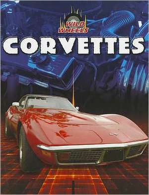 Corvettes de Heather Moore Niver