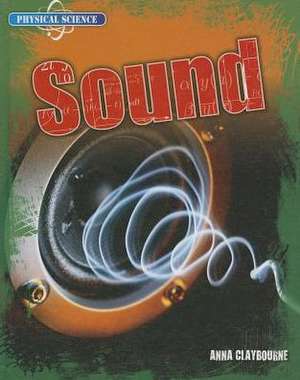 Sound de Anna Claybourne