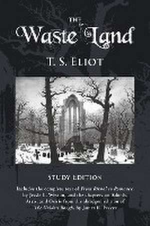 The Waste Land Study Edition de Thomas S. Eliot