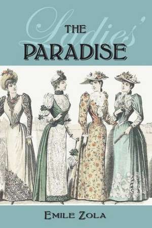 The Ladies' Paradise de Emile Zola