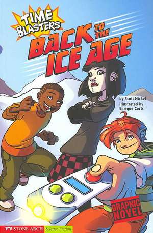 Back to the Ice Age de Scott Nickel