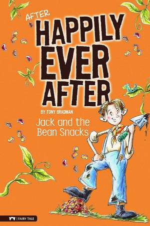 Jack and the Bean Snacks de Tony Bradman