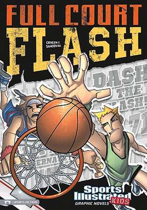 Full Court Flash de Scott Ciencin