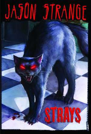 Strays de Jason Strange