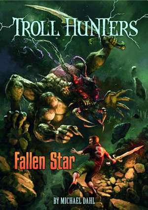 Fallen Star de Michael Dahl