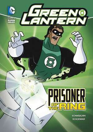 Green Lantern: Prisoner of the Ring de Scott Sonneborn