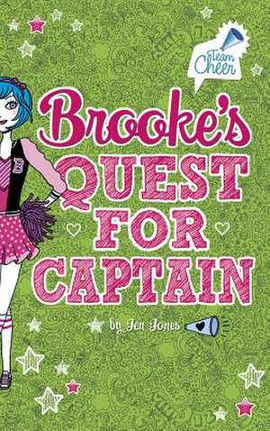 Brooke's Quest for Captain de Jen Jones