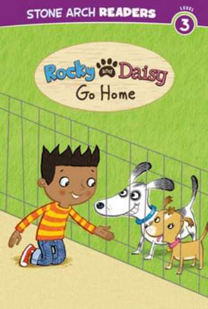 Rocky and Daisy Go Home de Melinda Melton Crow