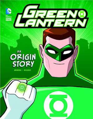 Green Lantern: An Origin Story de Matthew K. Manning