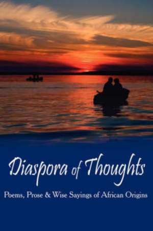 Diaspora of Thoughts de Cash Onadele