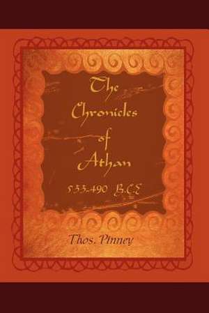 The Chronicles of Athan de Thos Pinney