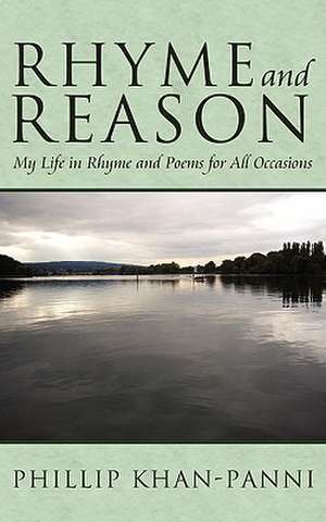 Rhyme and Reason de Phillip Khan-Panni