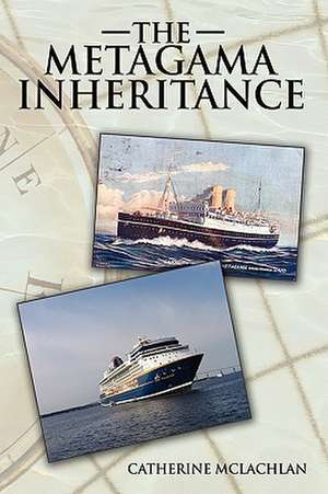 The Metagama Inheritance de Catherine McLachlan