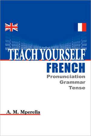 Teach Yourself French de A. M. Mperella