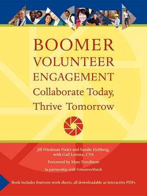 Boomer Volunteer Engagement de Jill Friedman Fixler