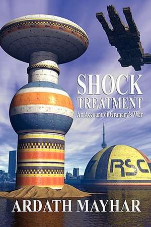 Shock Treatment de Ardath Mayhar