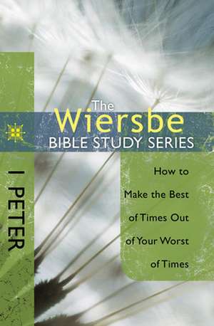 1 Peter de Warren W. Wiersbe