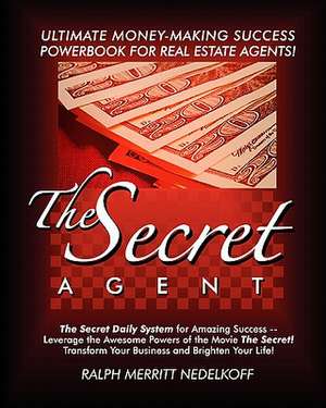 The Secret Agent de Ralph Merritt Nedelkoff