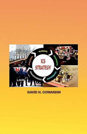 ICS Strategy de David H. Cowardin