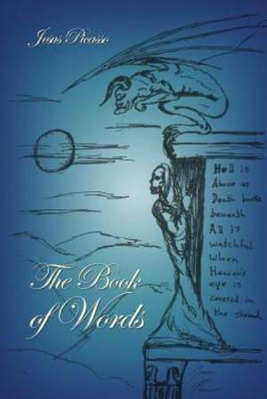 The Book of Words de Jesus Picasso