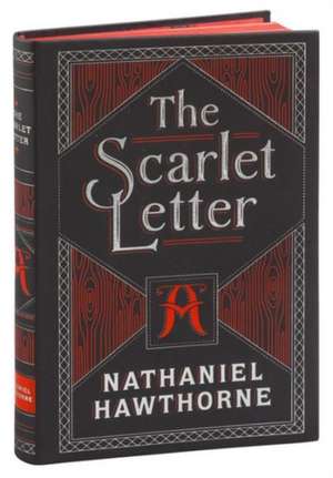 The Scarlet Letter (Barnes & Noble Collectible Editions) de Nathaniel Hawthorne