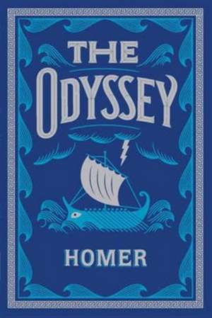 Homer: Odyssey (Barnes & Noble Collectible Editions)