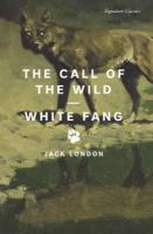 The Call of the Wild and White Fang de Jack London